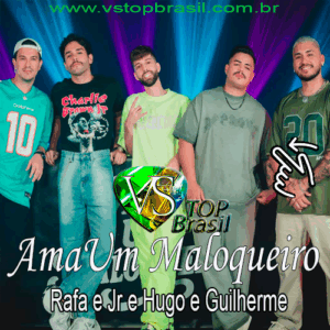 VS - AMA UM MALOQUEIRO - Hugo e Guilherme ft Rafa e Jr