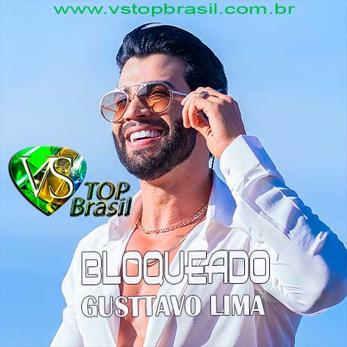 Bloqueado - Gusttavo Lima