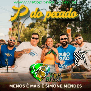 VS - P DO PECADO - Menos é Mais FT Simone Mendes
