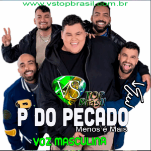 VS - P DO PECADO - Menos é Mais - VOZ MASCULINA - sem modulação